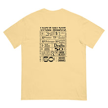 Load image into Gallery viewer, Uncle Waldo&#39;s The One &amp; Only WITH DRINK SPECIALS Short Sleeve T-Shirt - Garment-Dyed Heavyweight T-Shirt
